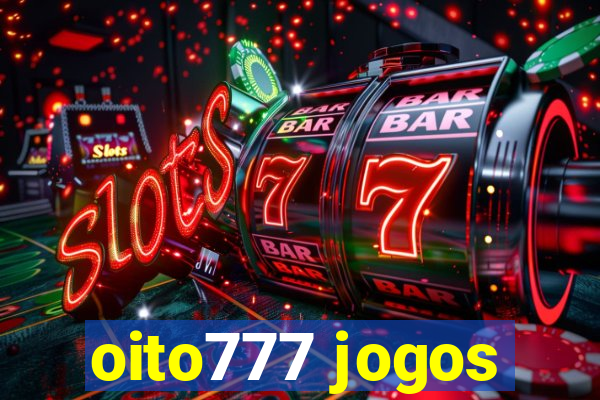 oito777 jogos